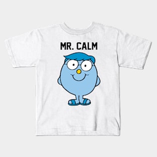 MR. CALM Kids T-Shirt